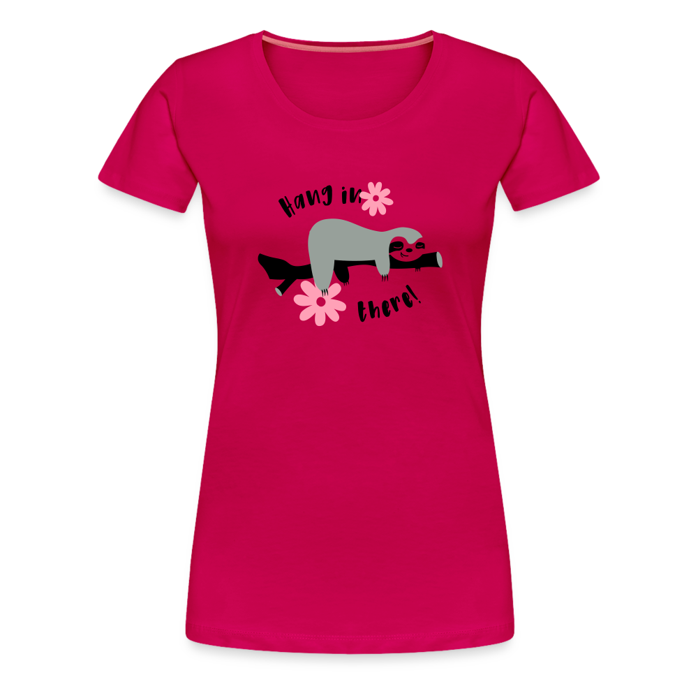 Hang In There T-Shirt - dark pink