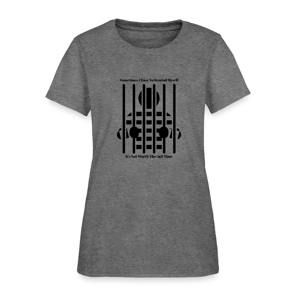 Not Worth the Jail Time 2 Cotton T-Shirt - graphite heather
