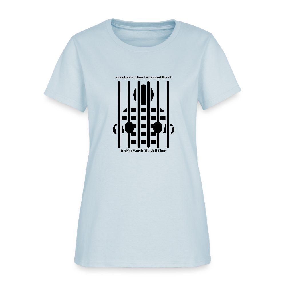 Not Worth the Jail Time 2 Cotton T-Shirt - light blue