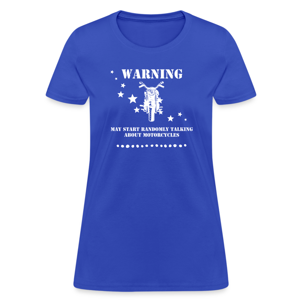 Motorcycle Warning Women's T-Shirt - royal blue