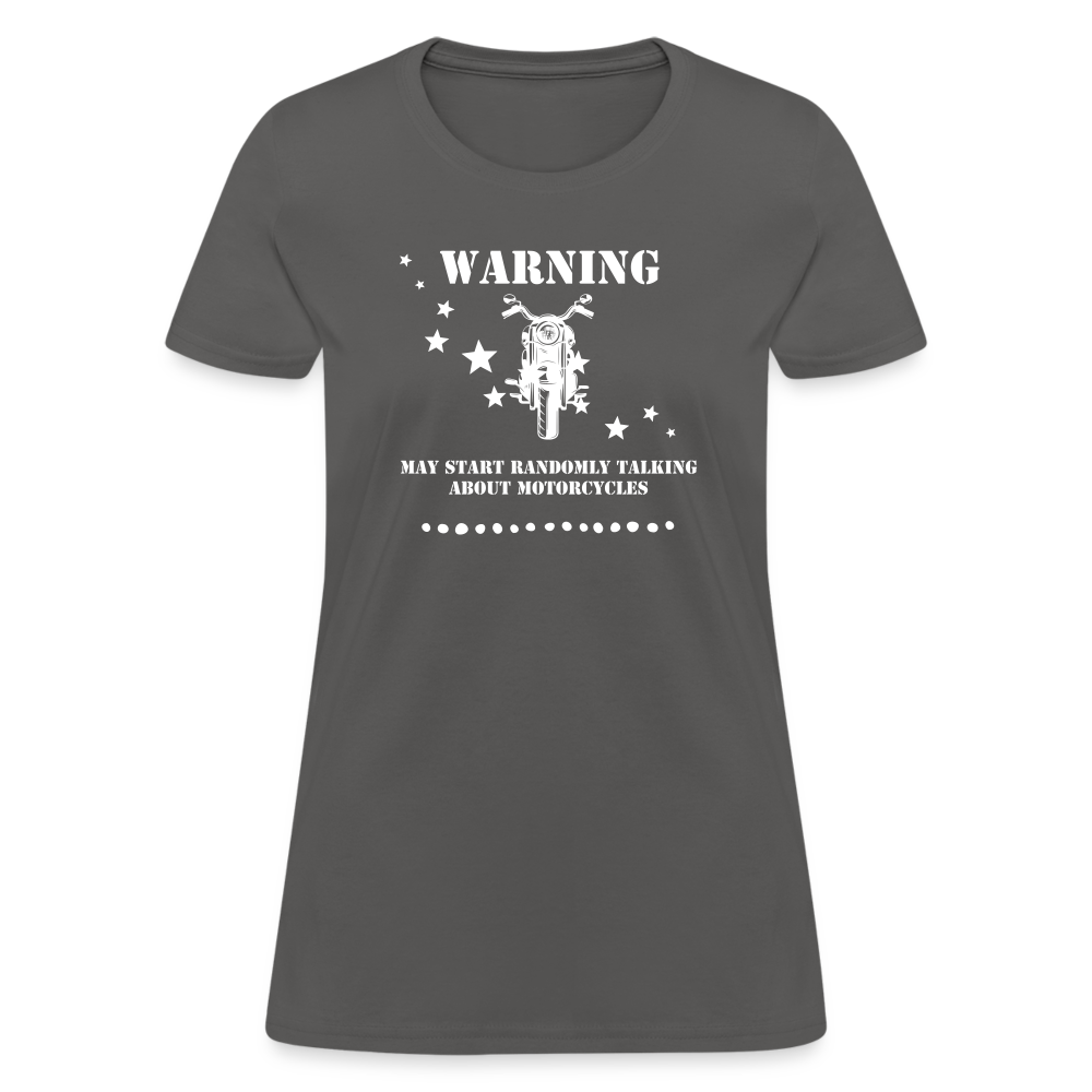 Motorcycle Warning Women's T-Shirt - charcoal