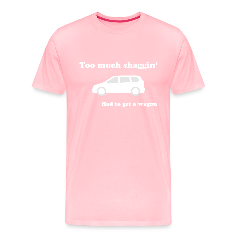 Too Much Shaggin Men's Premium T-Shirt - pink