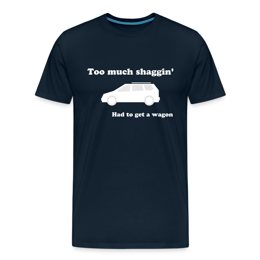 Too Much Shaggin Men's Premium T-Shirt - deep navy