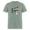 Manly Outdoorsey Stuff Classic T-Shirt - sage
