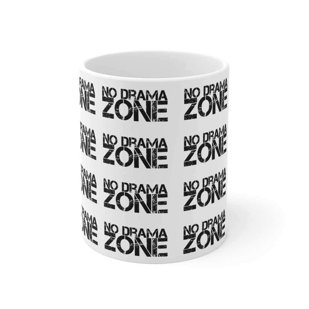 No Drama Zone Mug 11oz (Microwave & Dishwasher Safe)