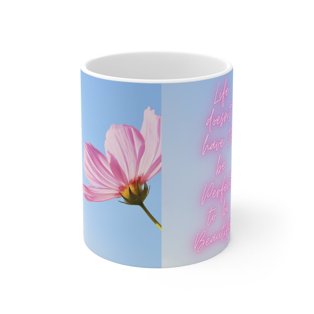 Beautiful Life Mug 11oz (Microwave & Dishwasher Safe) 2