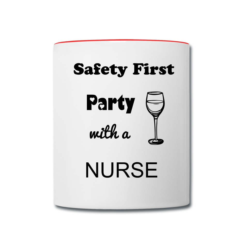 Party with a Nurse Contrast Coffee Mug - white/red 1