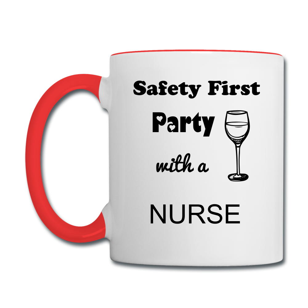 Party with a Nurse Contrast Coffee Mug - white/red 2