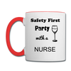 Party with a Nurse Contrast Coffee Mug - white/red 2