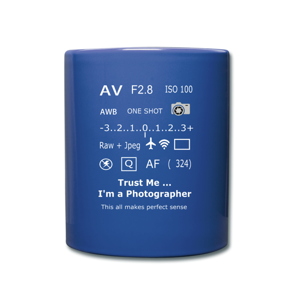 Trust Me I'm a Photographer - royal blue 2