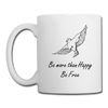 Be Free Mug - white