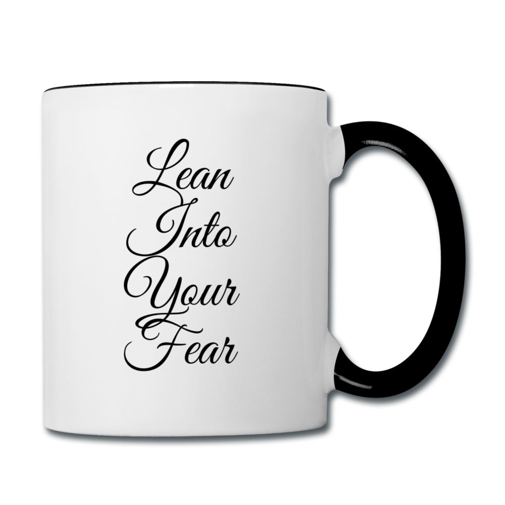 Lean into Your Fear Contrast Coffee Mug - white/black