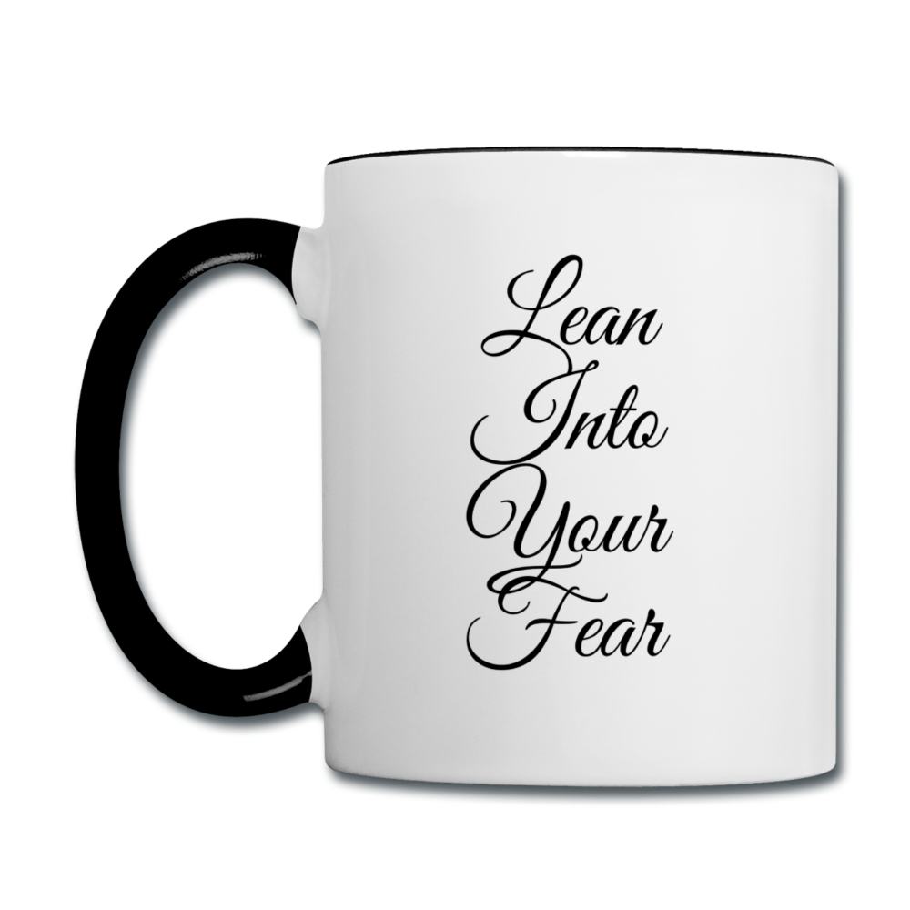 Lean into Your Fear Contrast Coffee Mug - white/black