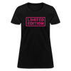 Limited Edition Women's T-Shirt - black